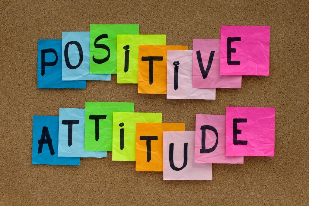 Positive Attitude