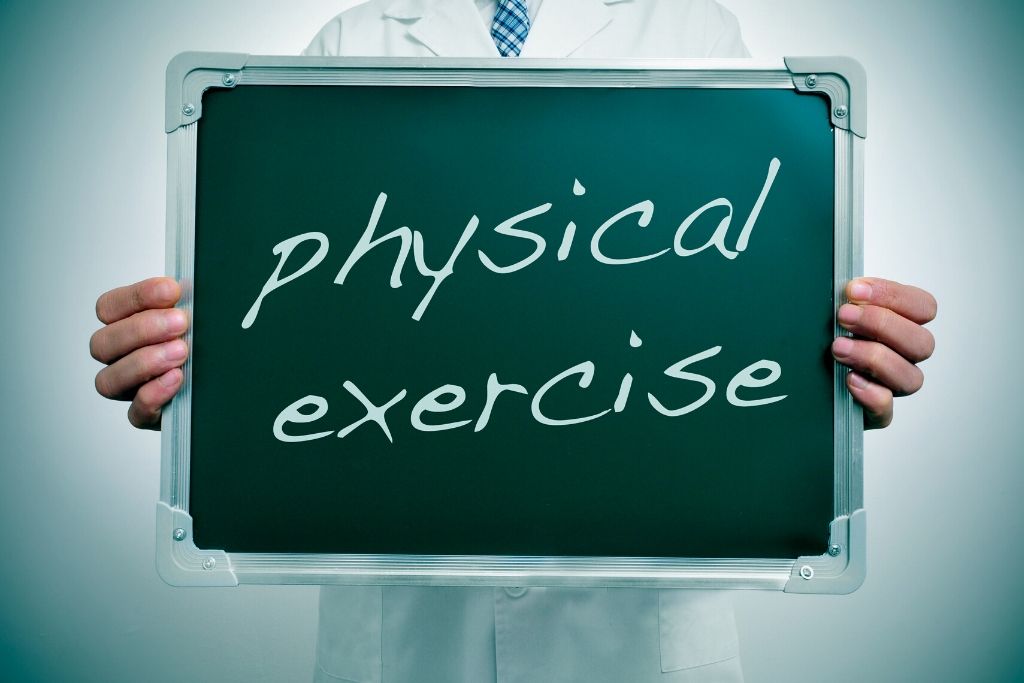 Take up physical exercise