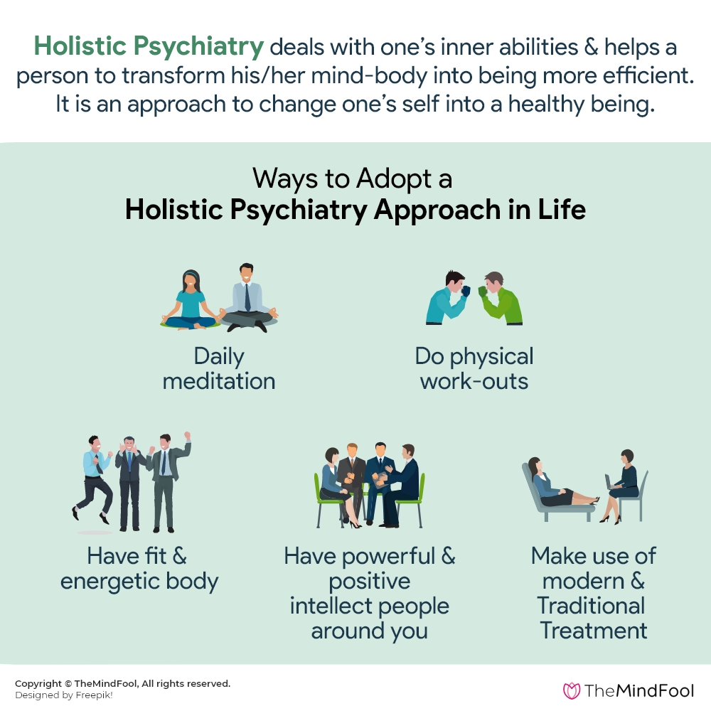 Know What Is Holistic Psychiatry & 5 Ways To Adopt It In Life | TheMindFool