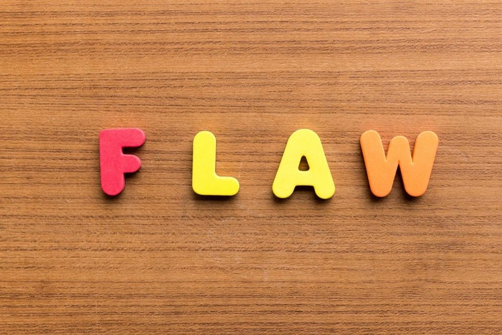 Recognize and address your flaws