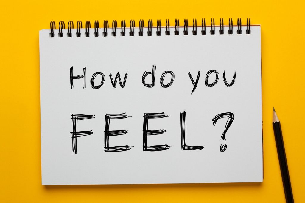 Tell people how you are feeling