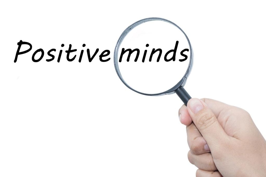 Fill your mind with positivity