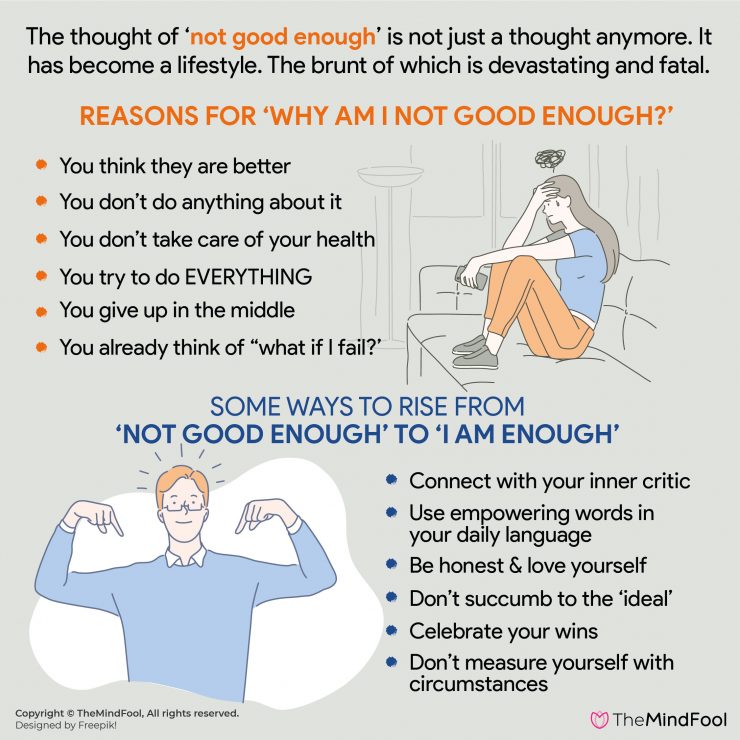 Know 11 Reasons for 'Why Am I Not Good Enough?' | TheMindFool