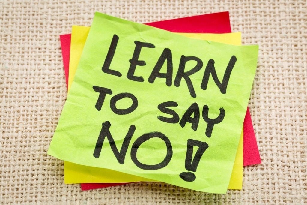 Learn to say ‘No’