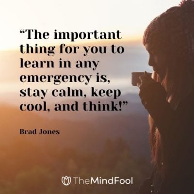 101 Calm Quotes | Keep Calm Quotes | Stay Calm Quotes | Calm Down Quotes