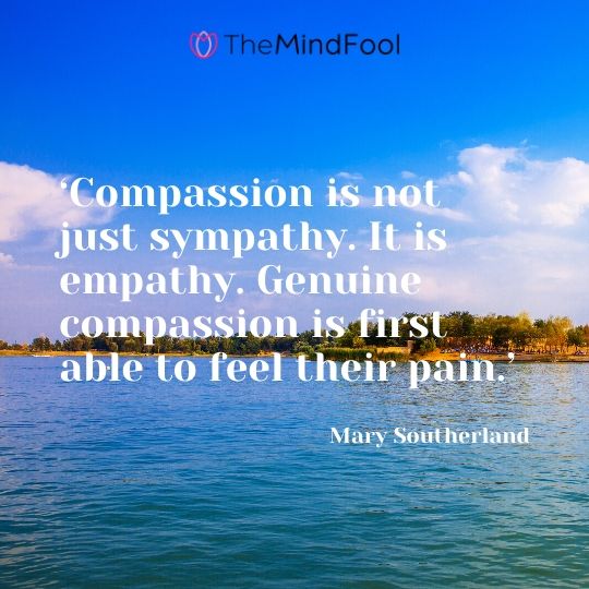 101 Compassion Quotes Self Compassion Quotes Quotes About Kindness