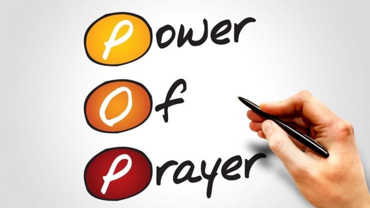 Power of Prayer – Going Beyond Faith