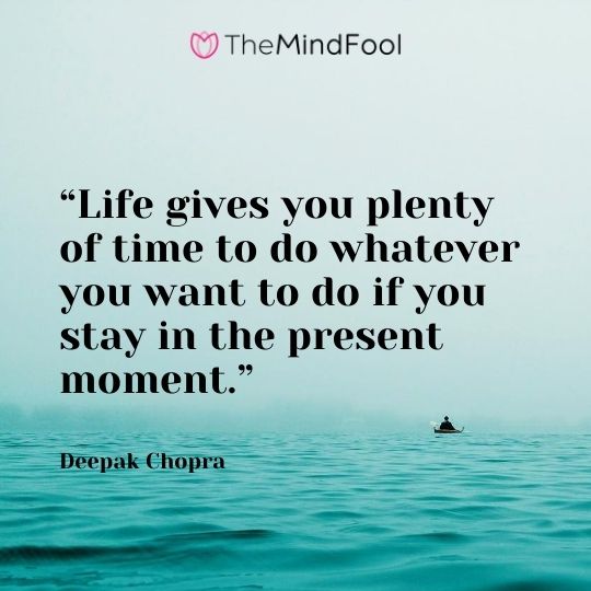 101 Live in the Moment Quotes | Live for Today Quotes | Enjoy the ...