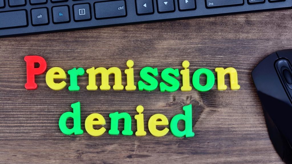 Don't Grant Permission