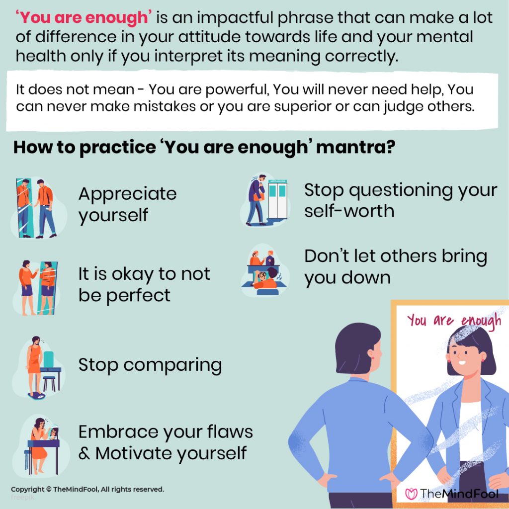 You Are Enough - 10 ways to use this phrase positively