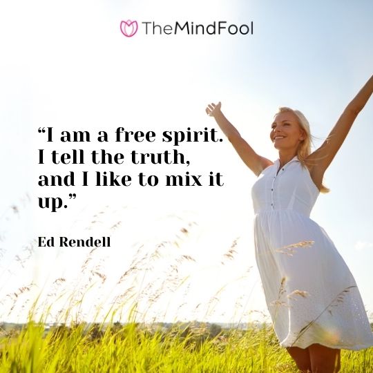 Free Spirit - 30 Signs to Identify and How to Be One