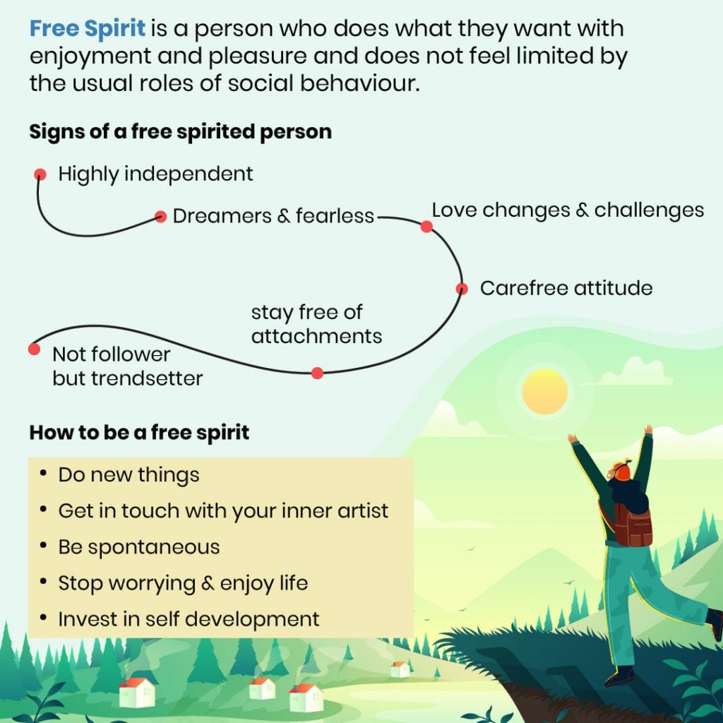 Free Spirit — 30 Signs to Identify & How to Be One