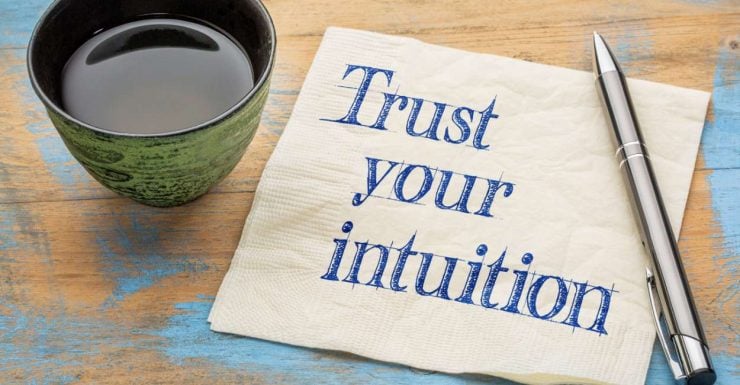 How To Follow Your Intuition 15+ Strategic Ways To Tap Into Your Power